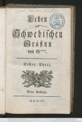 Theil 1: Leben der Schwedischen Gräfinn von G***