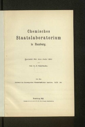 29.1911(1912): Bericht // Chemisches Staatslaboratorium