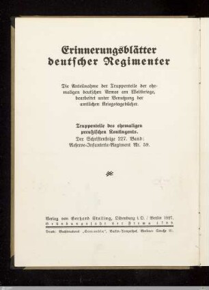 Die Geschichte des Reserve-Infanterie-Regiments Nr. 59 im Weltkriege (1914 - 1918) : nach amtlichen Unterlagen und Berichten der Mitkämpfer