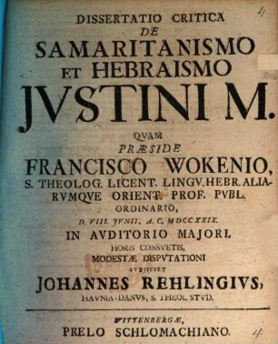 Diss. crit. de Samaritanismo et Hebraismo Iustini M.