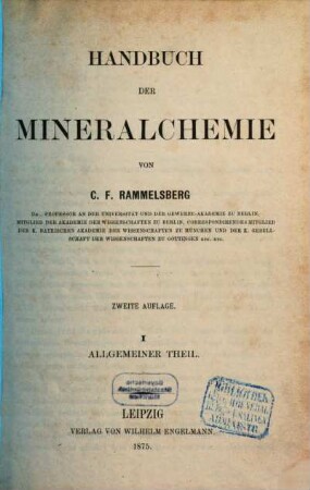 Handbuch der Mineralchemie. 1, Allgemeiner Theil
