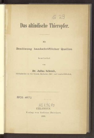 Das altindische Thieropfer : mit Benützung handschriftlicher Quellen