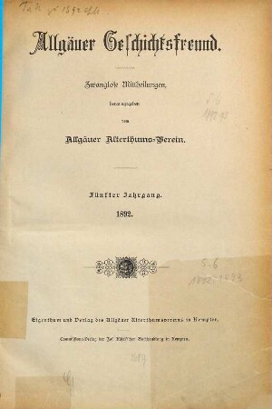 Allgäuer Geschichtsfreund : Zeitschrift für historische Forschung und Heimatpflege. 5. 1892