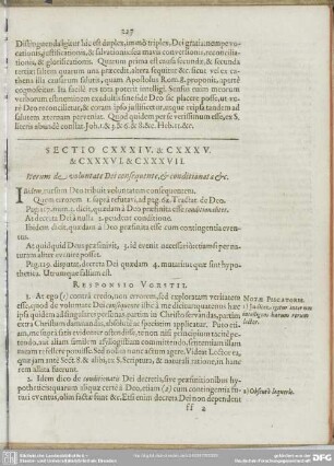 Sectio CXXXIV. & CXXXV. & CXXXVI. & CXXXVII. Iterum de voluntate Dei consequente, & conditionata [et]c.