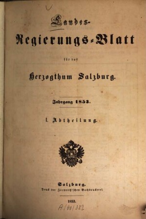 Landes-Regierungs-Blatt für das Herzogthum Salzburg. 1853