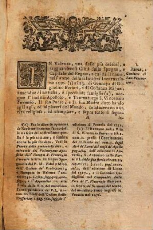 Storia Della Vita, E De' Miracoli Del Grande Apostolo, E Taumaturgo S. Vincenzio Ferreri Dell'Ordine De' Predicatori