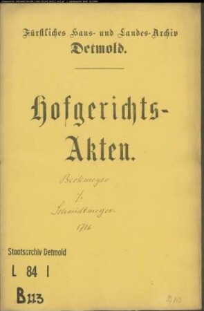 Beckmeier, Heinrich zu Bentrup gegen Johann Schmidtmeyer zu Meiersfeld - Brautschatzforderung