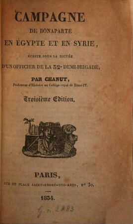 Campagne de Bonaparte en Égypte et en Syrie, écrite sous la dictée d'un officier de la 32e demi-brigade