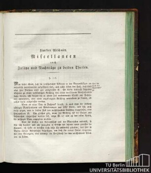 Fünfter Abschnitt. Miscellaneen auch Zusätze und Nachträge zu beiden Theilen.
