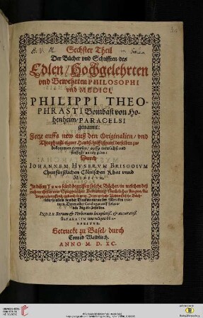 [Druck:] Paracelsus, Opera, Bd. 6, Basel: Konrad von Waldkirch, 1590