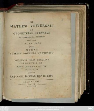 De Mathesi Vniversali Ad Geometriam Cvrvarvm Accommodata Disserit Simvlqve Lectiones