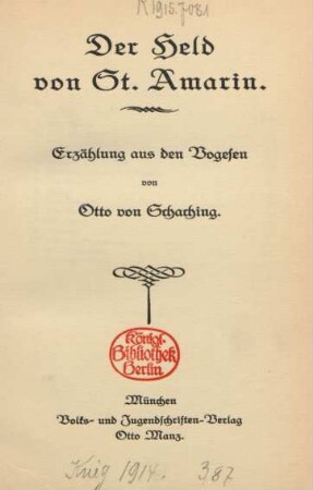 Bd. 2: Der Held von St. Amarin : Erzählung aus den Vogesen