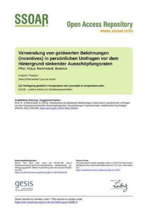 Verwendung von geldwerten Belohnungen (Incentives) in persönlichen Umfragen vor dem Hintergrund sinkender Ausschöpfungsraten