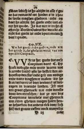 Cap. XIX. Wat het goede is dat gedaen, ende wat het quade is, dat ghelaten werdt van een oprecht Coopman