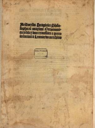 Aristotelis Stagirite philosophoru[m] maximi Oeconomicoru[m] libri duo
