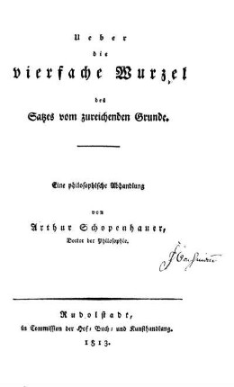 Ueber die vierfache Wurzel des Satzes vom zureichenden Grunde