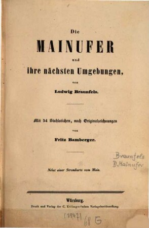 Die Mainufer und ihre nächsten Umgebungen : nebst einer Stromkarte vom Main