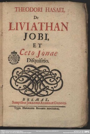 Theodori Hasaei, De Liviathan Jobi, Et Ceto Jonae Disquisitio