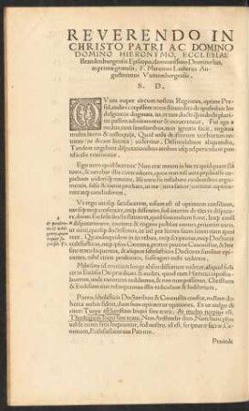 Reverendo In Christo Patri Ac Domino Domino Hieronymo ... F. Martinus Lutherus Augustinianus Wittembergensis. S. D.
