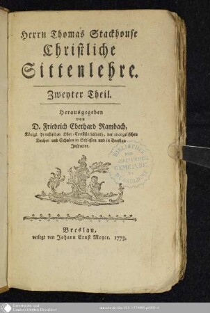 Zweyter Theil: Herrn Thomas Stackhouse Christliche Sittenlehre