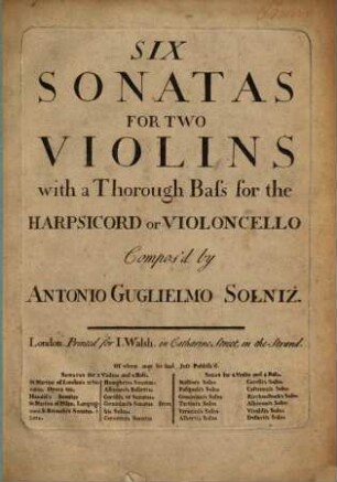 Six sonatas for two violins with a thorough bass for the harpsicord or violoncello