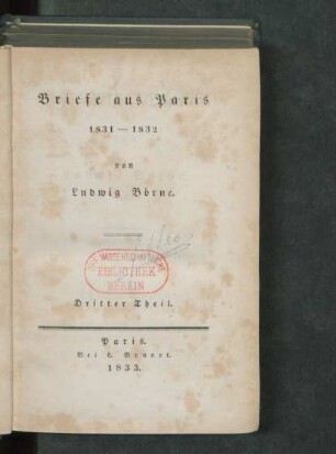 Theil 11 = [11], Theil 1, [9], Theil 3: Briefe aus Paris : 1831 - 1832