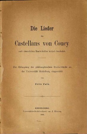 Die Lieder des Castellans von Coucy : nach sämmtlichen Handschriften kritisch bearbeitet