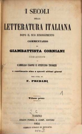 I secoli della letteratura italiana dopo il suo risorgimento. 1