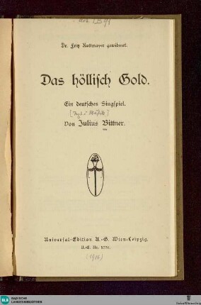 Das höllisch Gold : dein deutsches Singspiel