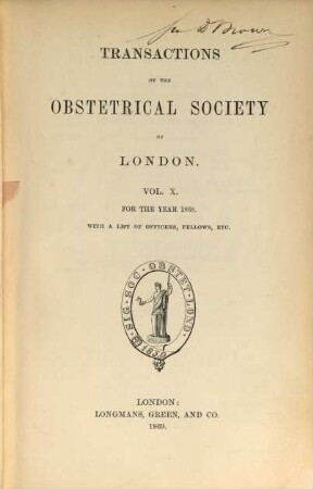 Transactions of the Obstetrical Society of London, 10. 1868 (1869)