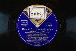 Neue Soldatenlieder : (Potpourri); 2. Teil; Friderizianische- und Truppen-Lieder der neuen deutschen Wehrmacht