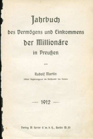 1912: Jahrbuch des Vermögens und Einkommens der Millionäre in Preußen