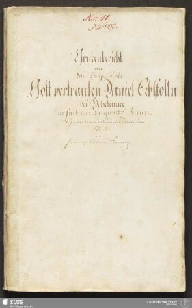 Grubenbericht. von dem Berggebäude. Gott vertrauten Daniel Erbstolln bei Hohetanne in freiberger Bergamts Revier - 17.6597 4.