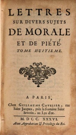 Lettres Sur Divers Sujets De Morale Et De Piété. Tome Huitième