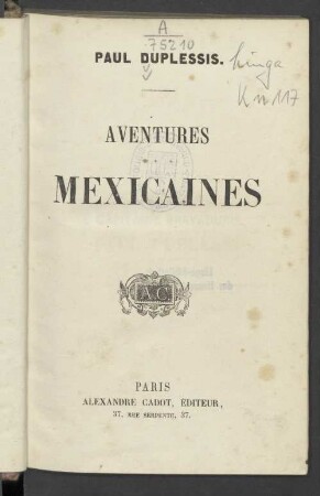 Aventures mexicaines