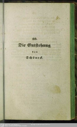 10. Die Entstehung von Schöneck