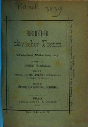 Bibliothek slavischer Poesien in deutscher Uebertragung : Redaktor: Josef Wenzig. 1,2
