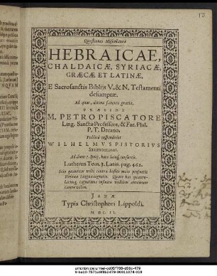 Quaestiones Miscellaneae Hebraicae, Chaldaicae, Syriacae, Graecae Et Latinae, E Sacrosanctis Bibliis V. & N. Testamenti desumptae