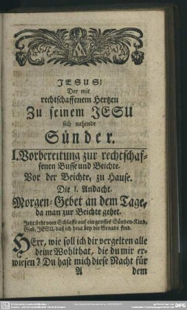 Der mit rechtschaffenem Hertzen Zu seinem Jesu sich nahende Sünder