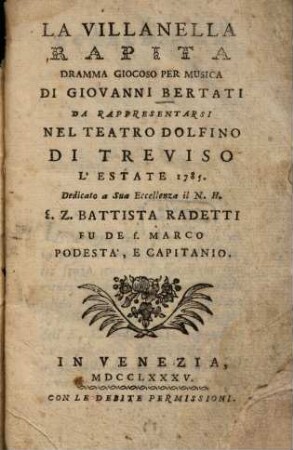 La Villanella Rapita : Dramma Giocoso Per Musica
