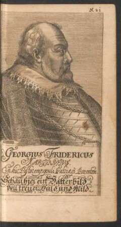 N. 21. Georgius Fridericus Marggrafus.