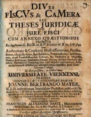 Dives fiscus & camera, seu theses iuridicae de iure fisci