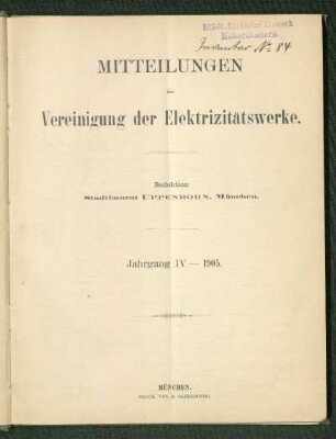 1905, Jg. IV: Mitteilungen der Vereinigung der Elektrizitätswerke