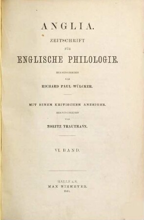 Anglia : journal of English philology, 6. 1883