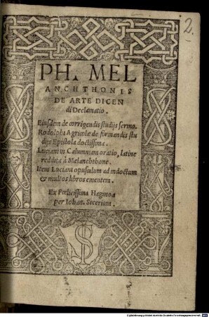 De arte dicendi declamatio : cum aliis opusculis