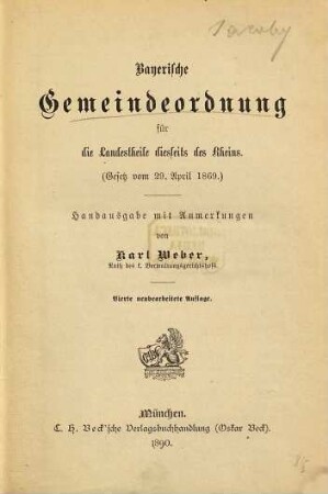 Bayerische Gemeindeordnung für die Landestheile diesseits des Rheins : Gesetz vom 29. April 1869