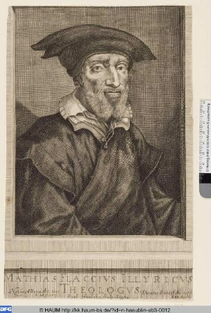 Matthias Flacius, genannt Illyricus