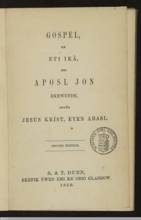 Gospel, me Eti Ikä, emi Aposl Jon ekewetde, abaña Jesus Krīst, Eyen Abasi