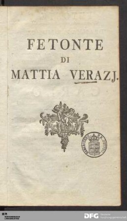 [Vortitel:] Fetonte Di Mattia Verazj.