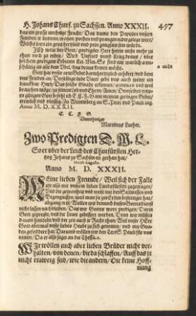 Zwo Predigten D. M. L. So er uber der Leich des Churfürsten Hertzog Johans zu Sachsen etc. gethan hat ...